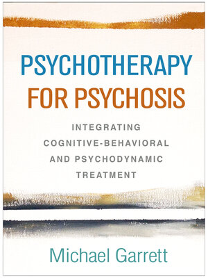 cover image of Psychotherapy for Psychosis